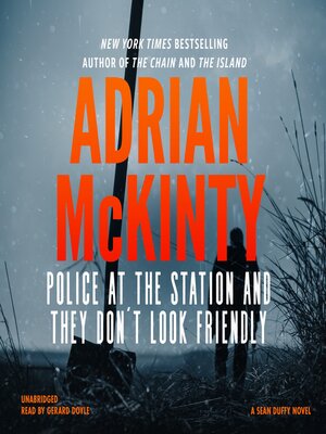 cover image of Police at the Station and They Don't Look Friendly